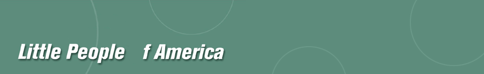 Little People of America - Medical Resource Site